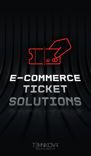 E-commerce Ticket Solutions